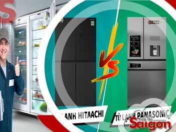 So sánh tủ lạnh Hitachi và Panasonic nên chọn loại nào? - Tiếp thị Sài Gòn