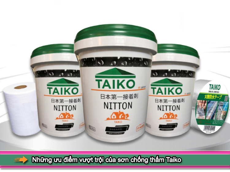 Những ưu điểm vượt trội của sơn chống thấm Taiko - Tiếp thị Sài Gòn